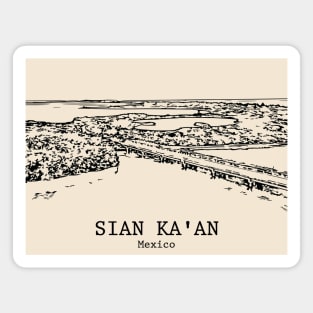 Sian Ka'an - Mexico Magnet